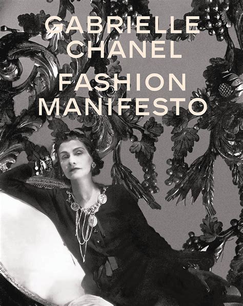 gabrielle chanel: fashion manifesto book